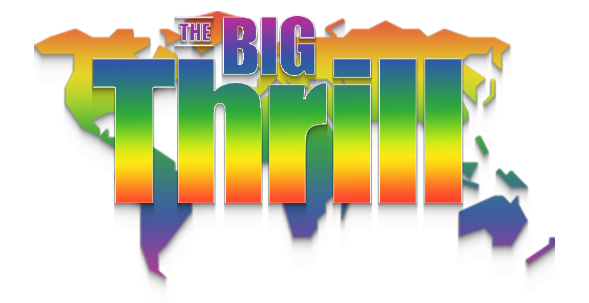 THE BIG THRILL