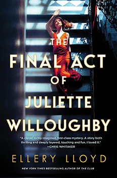 Book Cover: THE FINAL ACT OF JULIETTE WILLOUGHBY