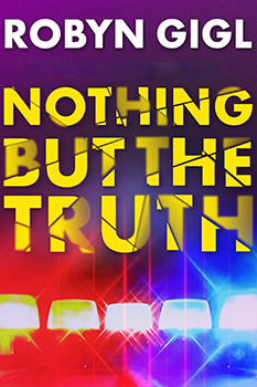 Book Cover: NOTHING BUT THE TRUTH