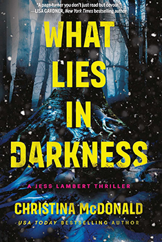 Book Cover: WHAT LIES IN DARKNESS