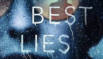 THE BEST LIES by David Ellis