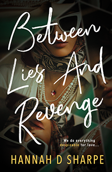 Book Cover: BETWEEN LIES AND REVENGE